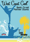 West Coast Cool" Basic Co-ed Partner Stunts with Tom Shrake, UCLA Head Cheer Coach