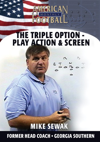 The Triple Option – Play Action & Screen