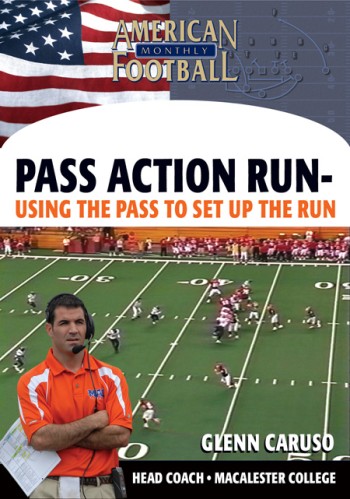 Pass Action Run – Using the Pass to Set Up the Run