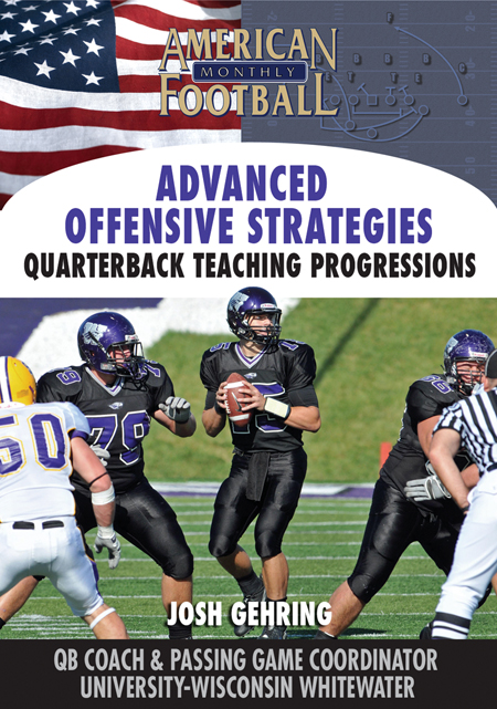 Advanced Offensive Strategies – Quarterback Teaching Progressions