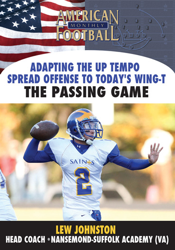 Adapting the Up-Tempo Spread Offense To Today's Wing-T -The Passing Game - 2 Disc Set