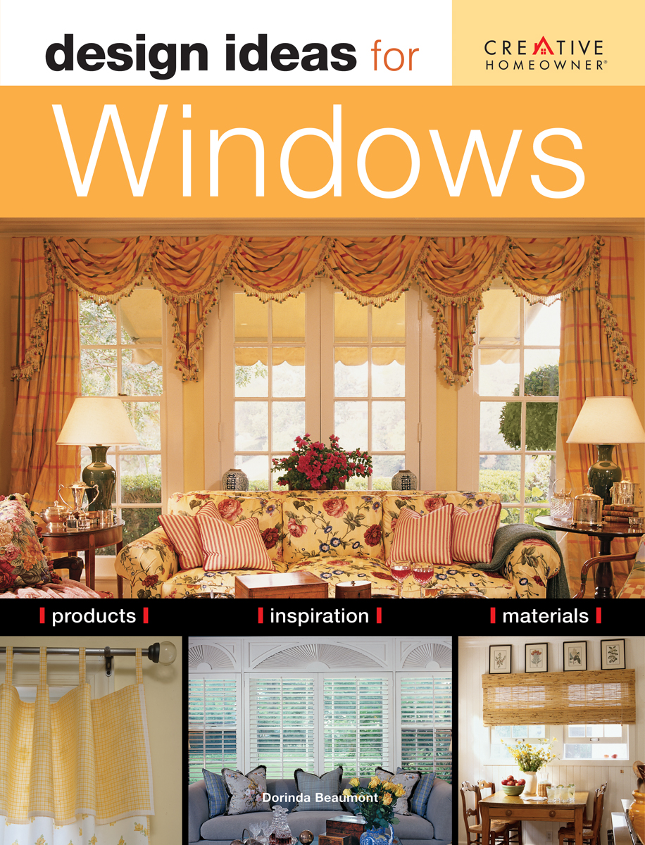 DESIGN IDEAS FOR WINDOWS